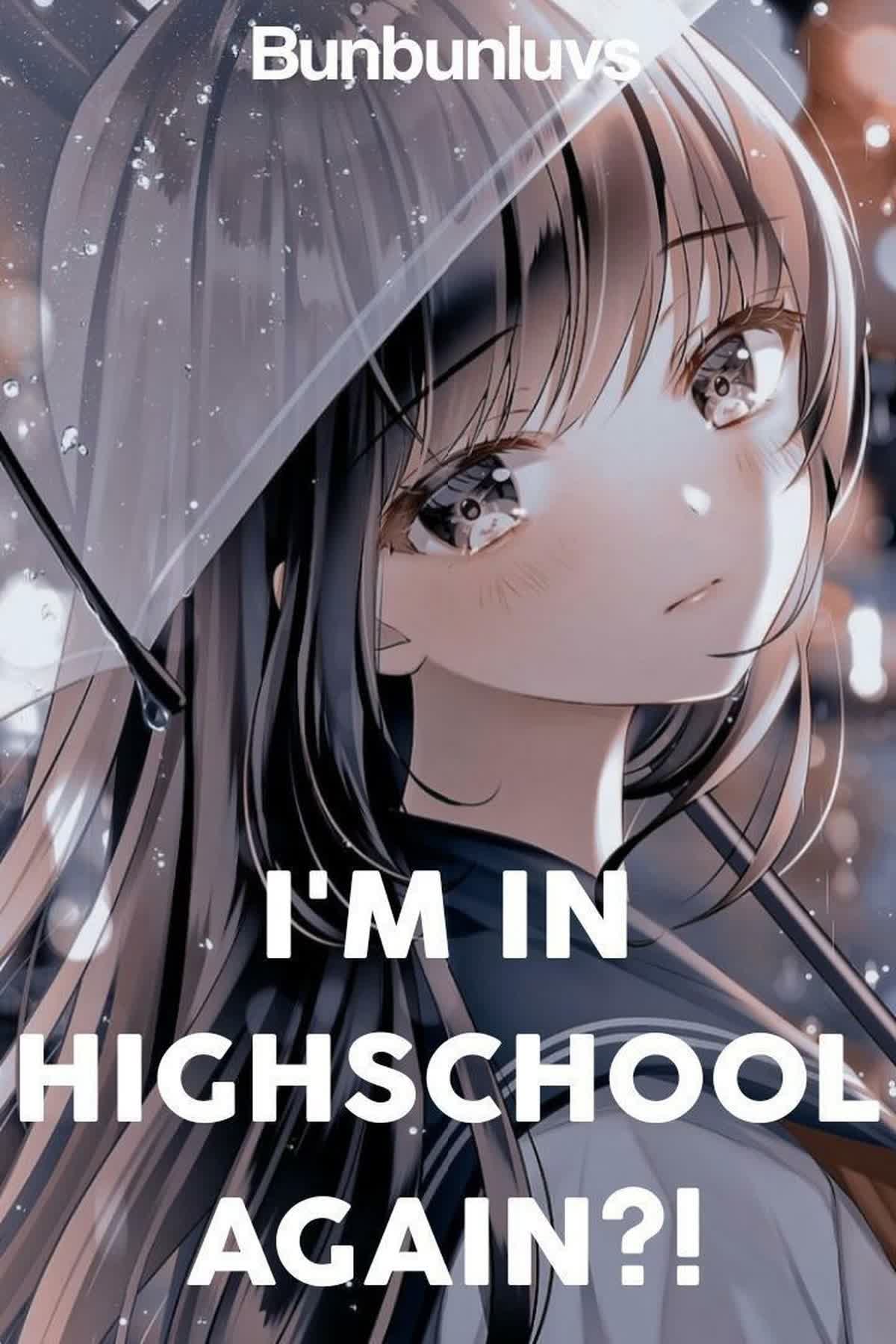 I'm In High School Again?! cover