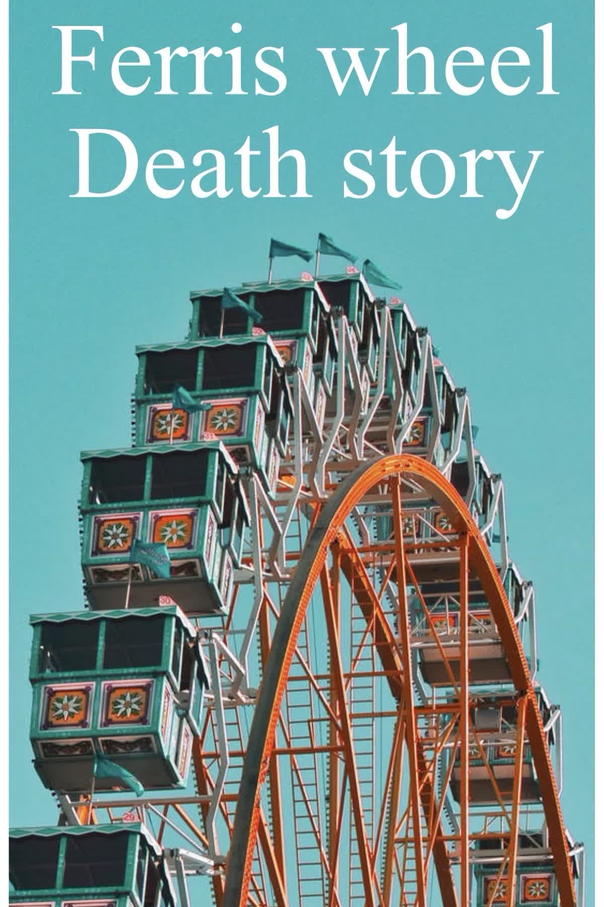 Ferris wheel death story cover