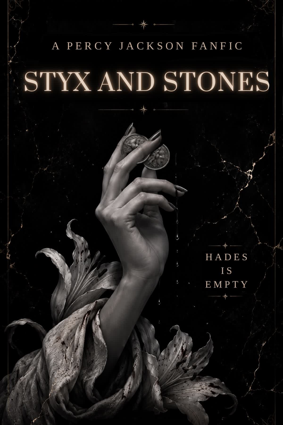 STYX AND STONES: A Percy Jackson Fanfic cover